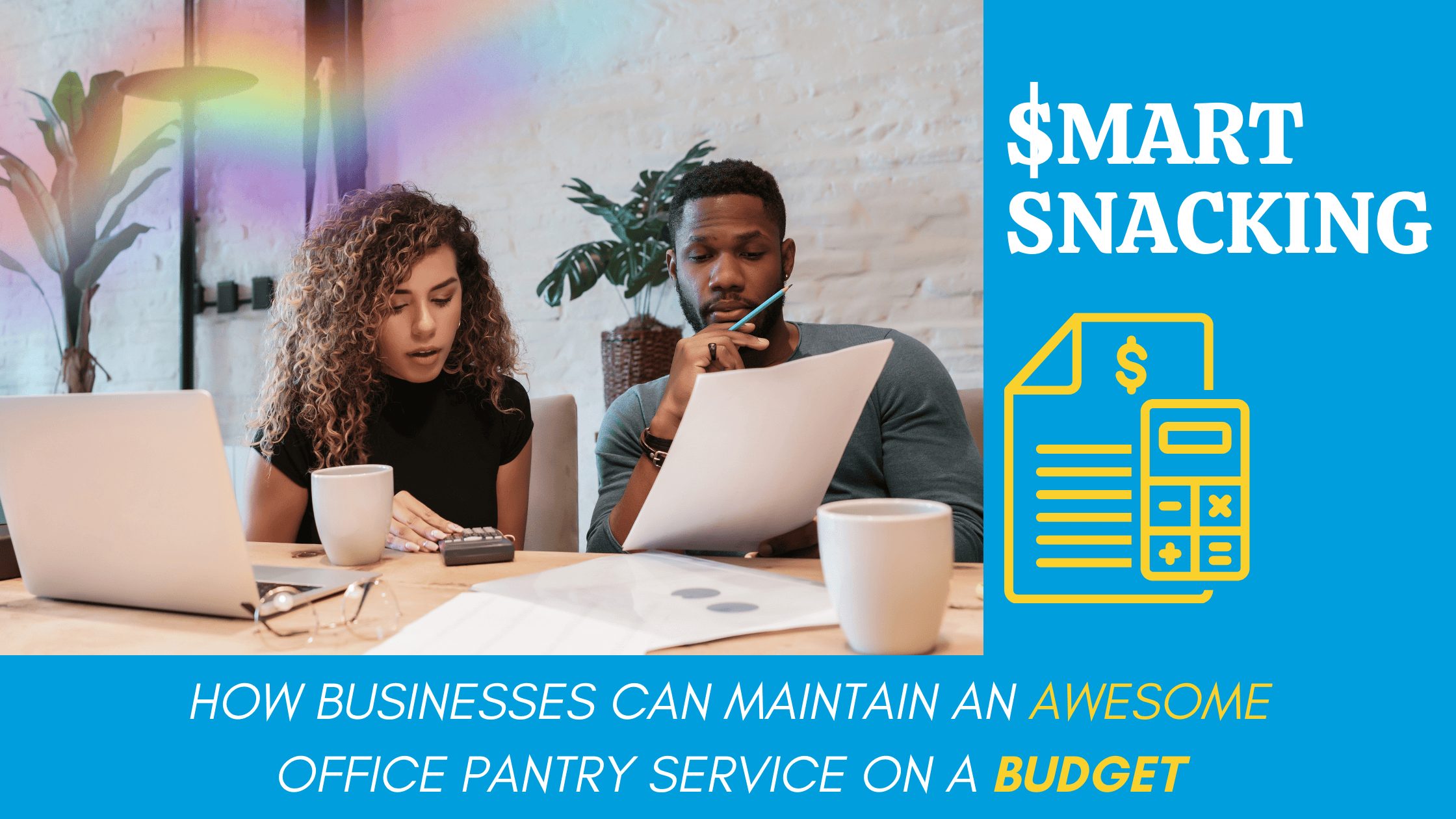 Smart Snacking: How Businesses Can Maintain An Awesome Office Pantry Service on a Budget