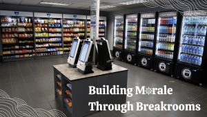 Building Morale Through Breakrooms - Coolbreakrooms