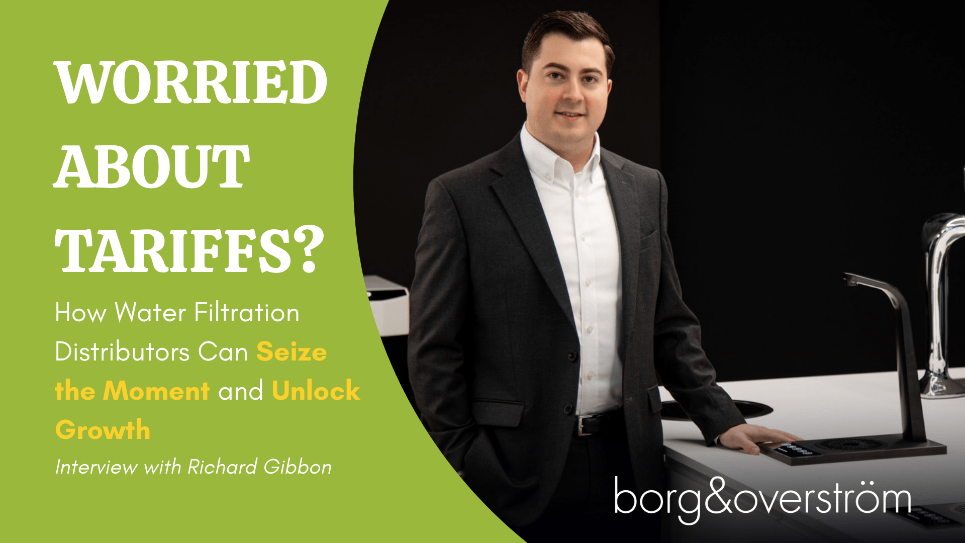 Worried About Tariffs? Richard Gibbons from Borg & Overström